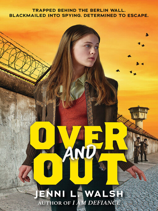 Title details for Over and Out by Jenni L. Walsh - Available